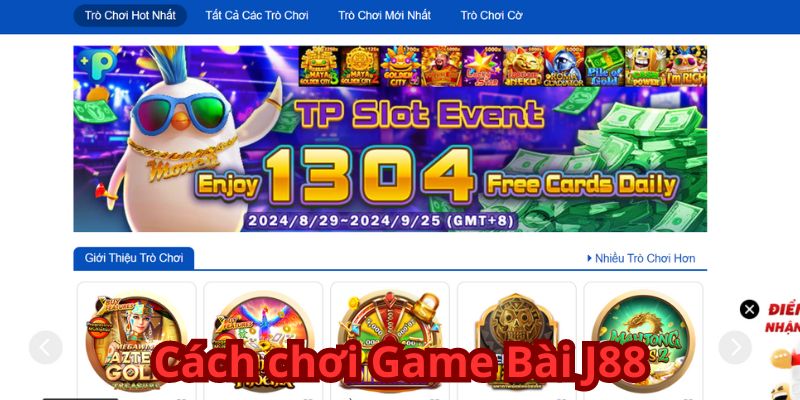 Cách chơi Game Bài J88