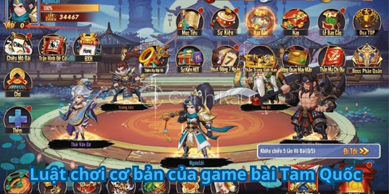 Luật chơi cơ bản của game bài Tam Quốc