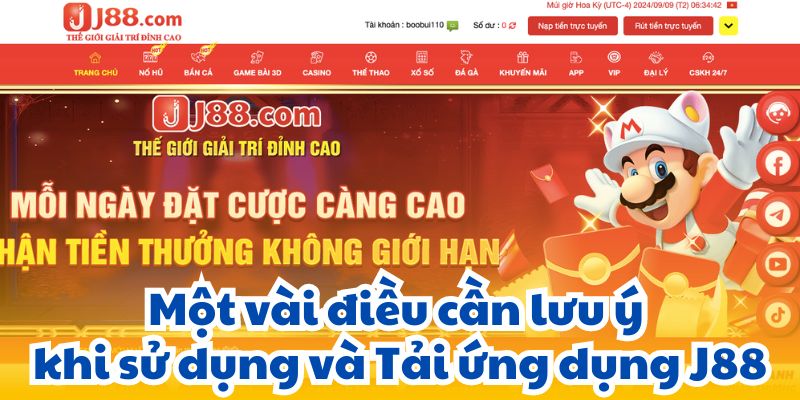 Một vài điều cần lưu ý khi sử dụng và Tải ứng dụng J88.