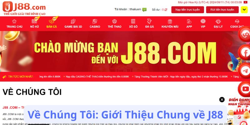 Về Chúng Tôi: Giới Thiệu Chung về J88