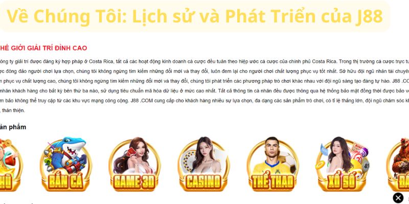 Về Chúng Tôi: Lịch sử và Phát Triển của J88